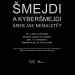 Šmejdi a kyberšmejdi aneb jak nenaletět