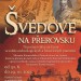 Švédové na Přerovsku. Třicetiletá válka na Hané ve světle archeologických a historických pramenů