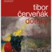 Tibor Červeňák – Doteky