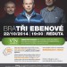 Bratři Ebenové zazpívají na benefičním koncertě v Olomouci