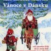 Hans Christian Andersen – Vánoce v Dánsku