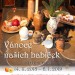 Výstava: Vánoce našich babiček