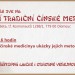 Tradiční čínská medicína opět v Olomouci