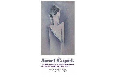 Josef Čapek: „Nejdříve musí býti obrazu plné srdce, 
