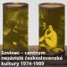 Sovinec – centrum nezávislé československé kultury 1974-1989