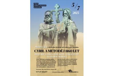 Cyril a Metoděj 1160 let. Historie a odkaz příchodu věrozvěstů na Velkou Moravu  