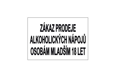 „Zákaz prodeje alkoholických nápojů a tabákových výrobků osobám mladším 18 let“ jako nápis už nestačí